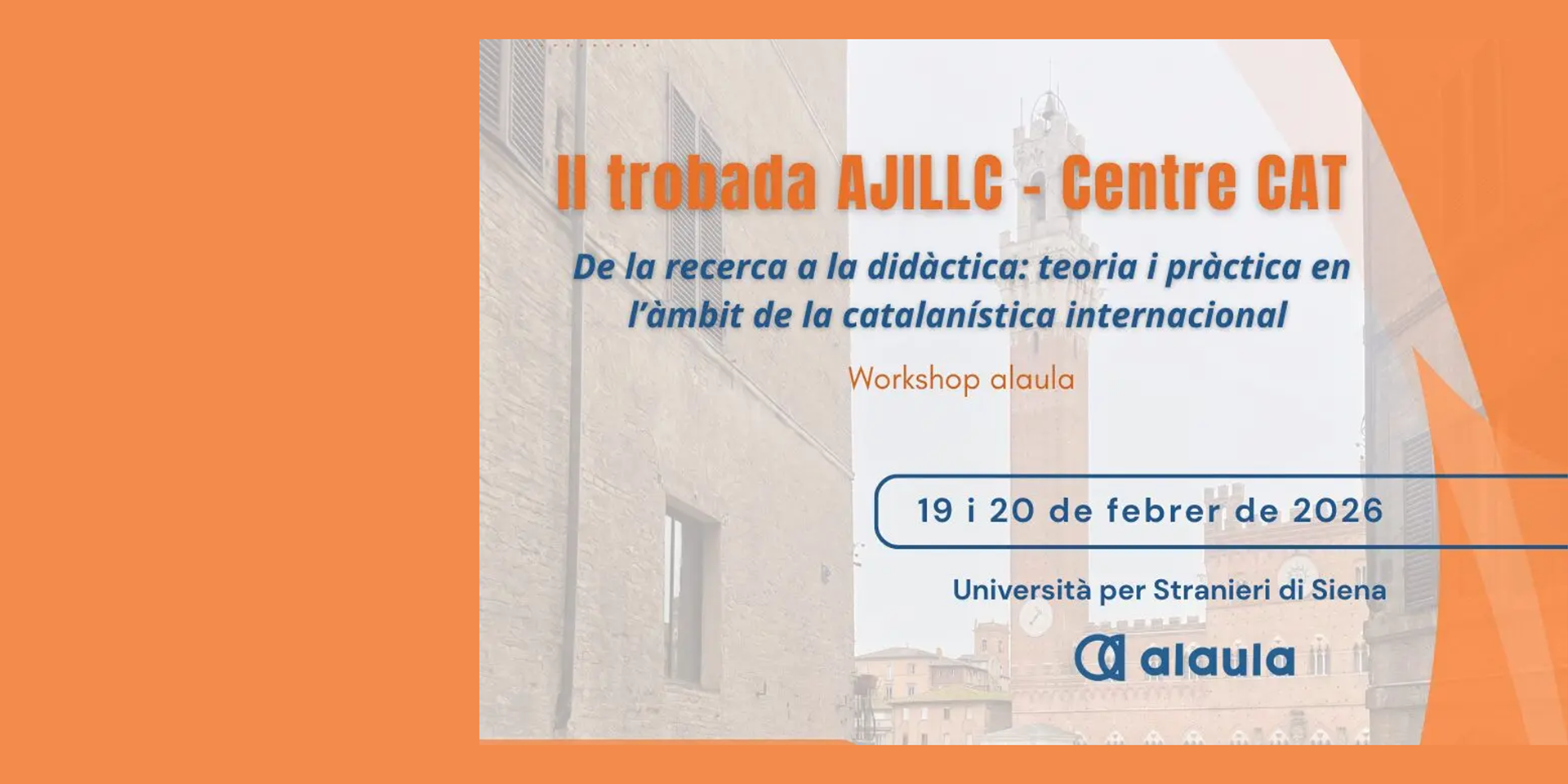 II Incontro‑Workshop sulla didattica (Progetto ALAULA-Siena)